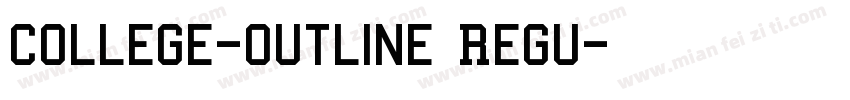 College-Outline Regu字体转换